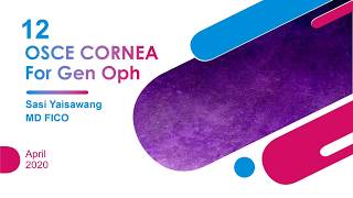 Tutorial OSCE Cornea for Residents PART I [upl. by Seaver173]