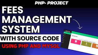 Fees Management System Full Project In PHP and MYSQL🔥  Decodeit2 [upl. by Nnaul383]