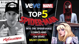 TOP 5 SPIDERVERSE Comics and Collectibles on VEVE Breakdown and Review Must OWNS [upl. by Halak]