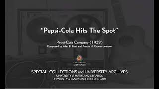 Pepsi Cola Jingle  Pepsi Cola Hits the Spot [upl. by Fernandes642]