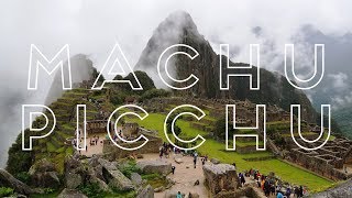 Machu Picchu Tour amp Travel Guide [upl. by Aicilat982]