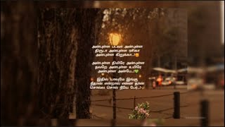 Anbulla Padava🤍  Lyrics Whatsapp Status Tamil Love Lyrics Status  whatsappstatus  VOICE TIME [upl. by Saffren]