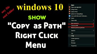 How to add Copy as Path in Right Click Context Menu in Windows 10 [upl. by Gadmann]