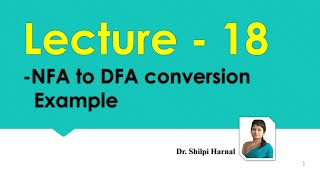 NFA to DFA conversion Example  Lecture 18 [upl. by Leanna279]