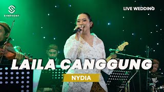 LAILA CANGGUNG COVER  ADELLA VERSION  LIVE WEDDING  SYMPHONY ENTERTAINMENT [upl. by Aurora]