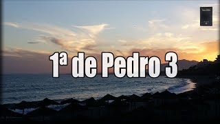 Primera de Pedro Capítulo 3 quotDeberes conyugalesquot [upl. by Crain]