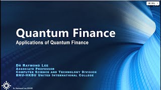 Lecture 11 Quantum Finance Applications Part I [upl. by Htebaile]