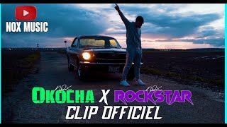 Nox  Okocha x Rockstar clip officiel [upl. by Iznil]