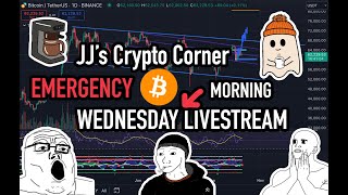 JJs Crypto Corner  Emergency Wednesday Morning Stream  Bitcoin  Ethereum  Altcoins  News [upl. by Peggir]