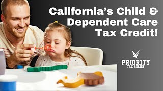 California’s Child and Dependent Care Tax Credit [upl. by Acisseg]