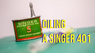 Oiling and maintaining your Singer 401 [upl. by Annez]