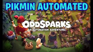 Pikmin Inspired Automation Game Lets Play Oddsparks An Automation Adventure [upl. by Garzon490]