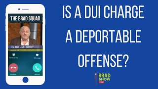 Is A DUI Charge A Deportable Offense [upl. by Rome]