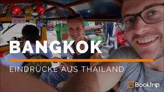 Reisebericht Bangkok Eindrücke aus der Hauptstadt Thailands [upl. by Ydnelg]