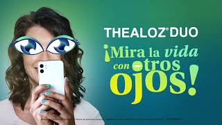 Thealoz Duo ¡Mira la vida con otros ojos 20s [upl. by Naoh]