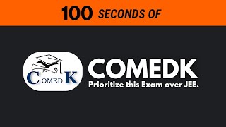 COMEDK in 100 seconds  An Underrated Exam [upl. by Llecrup]