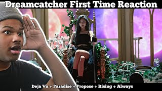 REACTING TO MORE Dreamcatcher FOR THE FIRST TIME Deja Vu  Paradise  Propose  Rising  Always [upl. by Ytsim95]