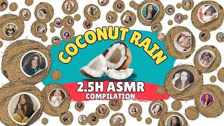 150 ASMRtists doing quotCoconut Rainquot Epic compilation [upl. by Lyred]