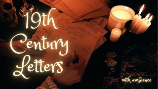 ASMR  19th Century Letters  UnintelligibleInaudible Whispered Reading WITH ambient sounds [upl. by Lanctot]