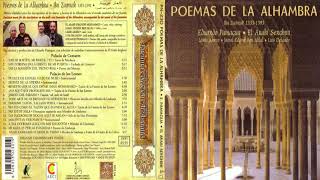 Poemas De La Alhambra Ibn Zamrak  Eduardo Paniagua El Arabí Serghini [upl. by Atauqal]