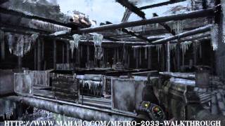 Metro 2033 Walkthrough  Outpost [upl. by Samot574]