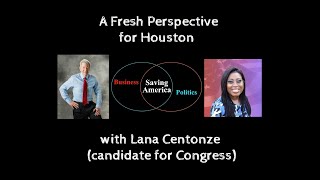 A Fresh Perspective for Houston with Lana Centonze [upl. by Lelith]