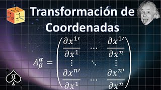 Tensores  26 Transformación de Coordenadas [upl. by Llamaj]