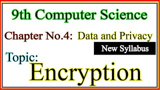 What is Encryption Encryption for beginners in URDU  9th class computer science [upl. by Noled]