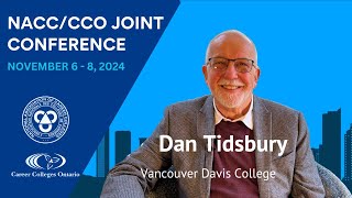 Dan Tidsbury  Vancouver Davis College  NACC amp CCO Conference [upl. by Sackville]