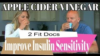 Apple Cider Vinegar Improves Insulin Sensitivity and Health  2 Fit Docs Take The Test [upl. by Bayly112]