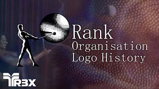 The Rank Organisation Logo History [upl. by Leahcimnaj253]