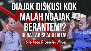 DIAJAK DISKUSI KOK MALAH NGAJAK BERANTEM DEBAT ABIS ADU DATA  AFU FT ICHSANUDDIN NOORSY [upl. by Edgell]