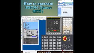 How to operate SSCNC Software model fanuc oitf [upl. by Netsirk]