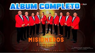 MISIONEROS DE CRISTO album completo MUSICA CATOLICA QUE ALIMENTA EL ALMA [upl. by Euqinommod256]