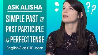 Simple Past vs Past Participle vs Perfect Tense  Basic English Grammar [upl. by Erdah939]