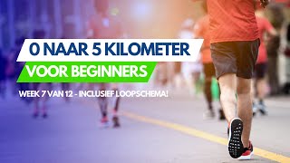 0 naar 5km Week 7  Starten met lopen Lopen leuk maken [upl. by Rossi]