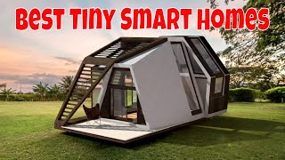 Top 5 Stunning High Tech Smart Tiny Home  Prefab Home [upl. by Mohl]