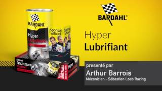 Hyper lubrifiant huile moteur de Bardahl  Réduit fortement lusure moteur [upl. by Robinet]