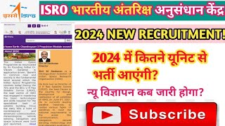 ISRO new recruitment 2024 HSFC URSCINDIAN SPACE RESEARCH ORGANISATION [upl. by Alaik516]