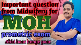 Important question from Midwife for MOH prometric exam  latest midwife question for MOH prometric [upl. by Eirellam]