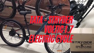 New Tata Stryder Voltic 17 Electric CycleBike Assembling and Delivery Best cycle in Range [upl. by Favrot]