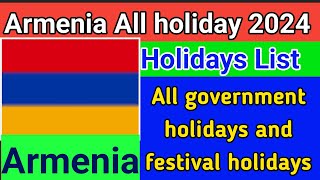 Armenia public holiday list 2024 [upl. by Areema]