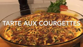 Tarte aux courgettes  كيش الكوسة [upl. by Hareehat389]