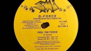 GForce  Feel The Force Special Dub Mix 1983 [upl. by Mildred]