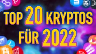 DIESE 20 Kryptowährungen werden ESKALIEREN im 2022 Qualitätskryptos [upl. by Akemyt]