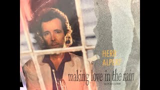 HERB ALPERT quotMaking Love In The Rainquot Vocal By Lisa Keith 1987 AampM RECORDS 12 [upl. by Keiko919]