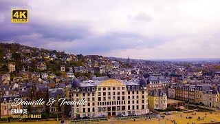 4K  Trouville amp Deauville [upl. by Alket250]