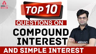 Top 10 questions on Compound Interest and Simple Interest [upl. by Nannette740]