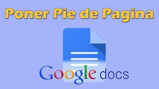 Como poner pie de pagina en Google docs [upl. by Chem]