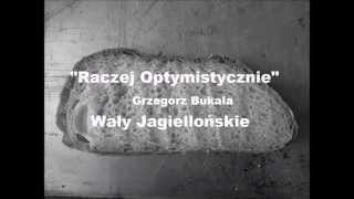 Raczej optymistycznie  Wały Jagiellońskie z tekstem [upl. by Eb]